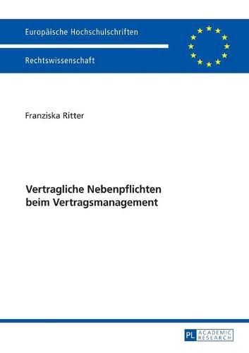 Cover image for Vertragliche Nebenpflichten Beim Vertragsmanagement