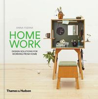 Cover image for HomeWork: Design Solutions for Working from Home