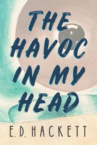 Cover image for The Havoc in My Head