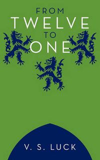 Cover image for From Twelve to One