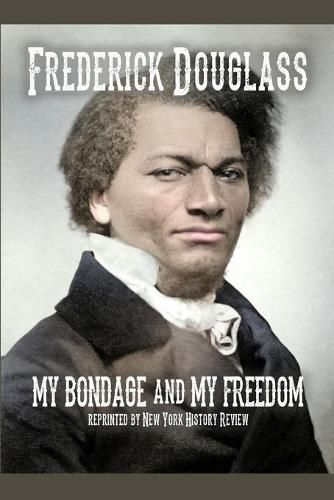 Cover image for My Bondage and My Freedom