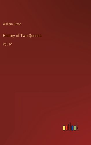 Cover image for History of Two Queens