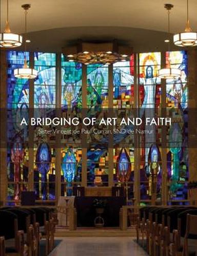 Cover image for A Bridging of Art and Faith