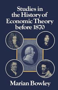 Cover image for Studies in the History of Economic Theory before 1870