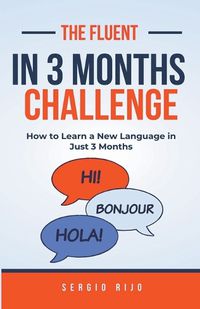 Cover image for The Fluent in 3 Months Challenge