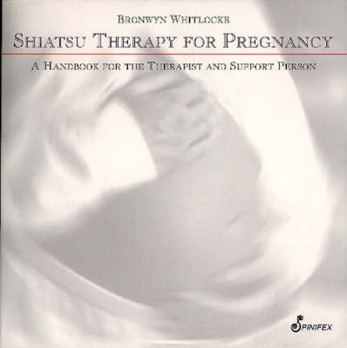 Cover image for Shiatsu Therapy for Pregnancy