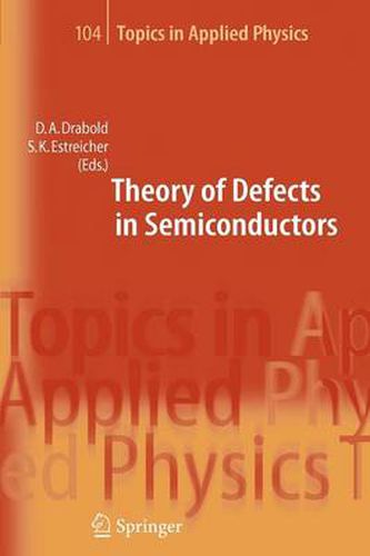 Cover image for Theory of Defects in Semiconductors