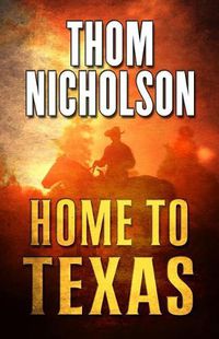 Cover image for Home to Texas