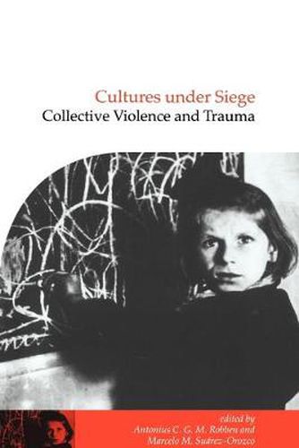 Cover image for Cultures under Siege: Collective Violence and Trauma