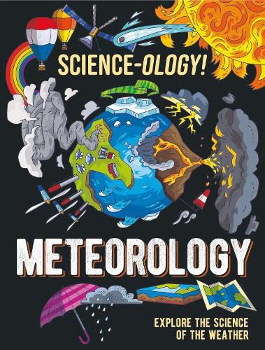 Cover image for Science-ology!: Meteorology
