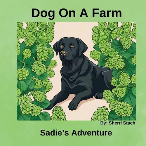 Cover image for Dog On a Farm Sadie's Story