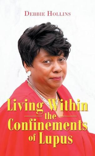 Cover image for Living Within the Confinements of Lupus