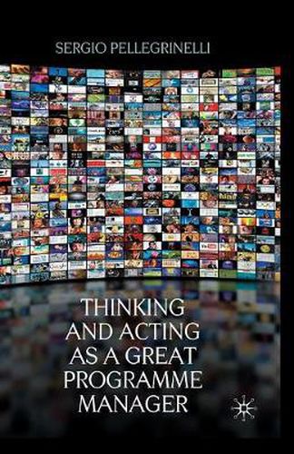 Cover image for Thinking and Acting as a Great Programme Manager