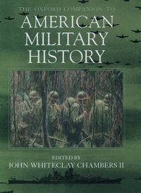 Cover image for The Oxford Companion to American Military History