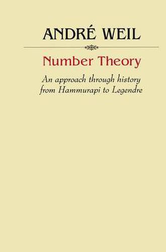 Cover image for Number Theory: An approach through history From Hammurapi to Legendre