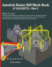 Cover image for Autodesk Fusion 360 Black Book (V 2.0.18477) Part I