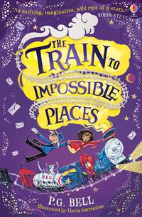 Cover image for The Train to Impossible Places