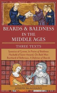 Cover image for Beards & Baldness in the Middle Ages