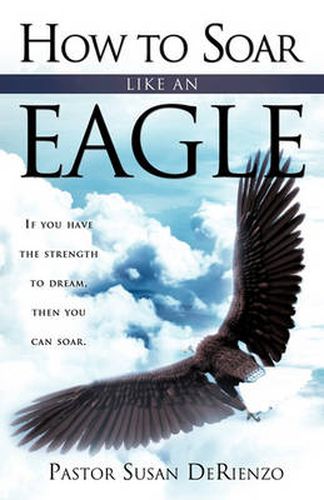 Cover image for How to Soar Like an Eagle