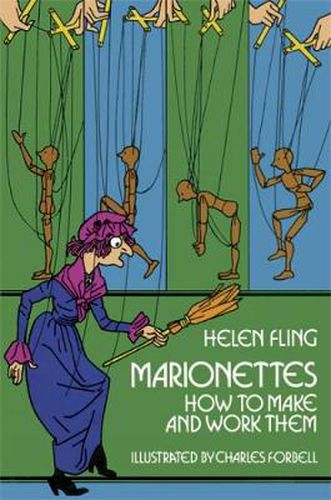 Cover image for Marionettes: How to Make Them and Work Them