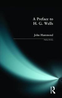 Cover image for A Preface to H G Wells