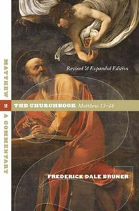 Cover image for Matthew: A Commentary: the Churchbook, Matthew 13-28