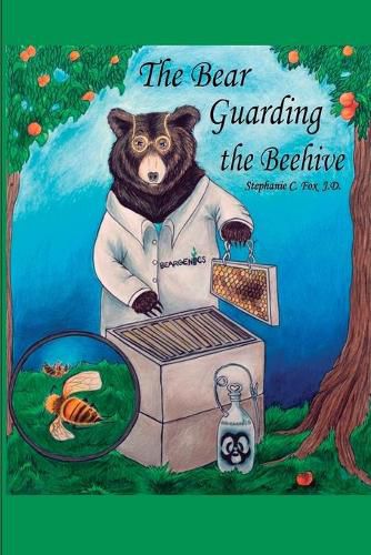 Cover image for The Bear Guarding the Beehive