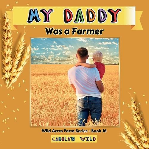 Cover image for My Daddy Was a Farmer