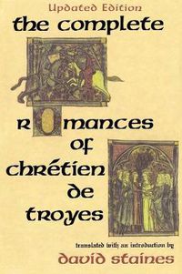 Cover image for The Complete Romances of Chretien de Troyes