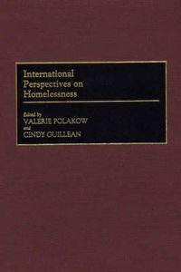 Cover image for International Perspectives on Homelessness