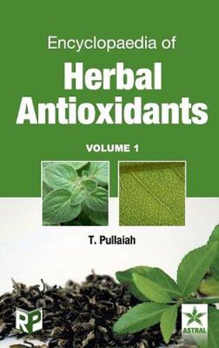 Cover image for Encyclopaedia of Herbal Antioxidants Vol. 1