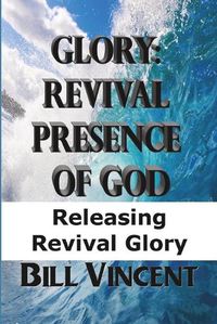 Cover image for Glory Revival Presence of God