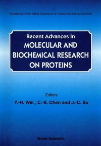 Cover image for Recent Advances In Molecular And Biochemical Research On Proteins - Proceedings Of The Iubmb Symposium On Protein Structure And Function