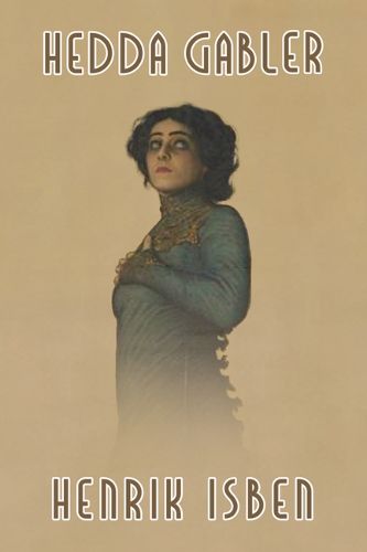 Cover image for Hedda Gabler