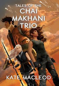 Cover image for Tales of the Chai Makhani Trio