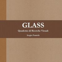 Cover image for Glass. Quaderno Di Ricerche Visuali