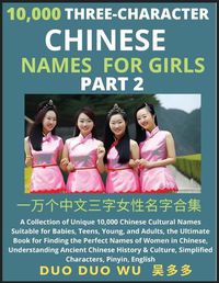 Cover image for Learn Mandarin Chinese Three-Character Chinese Names for Girls (Part 2)