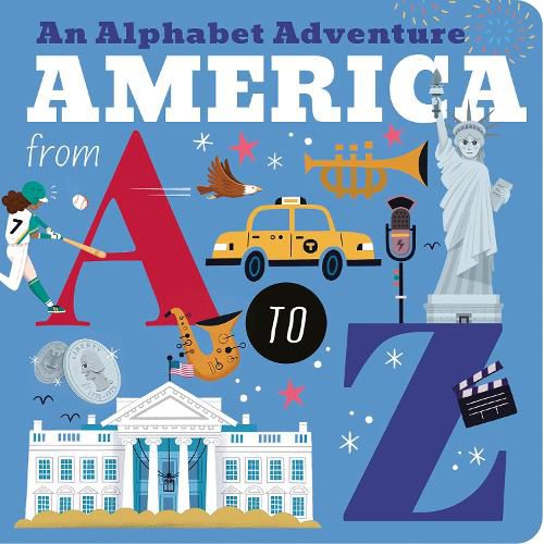 Cover image for America from A to Z: An Alphabet Adventure