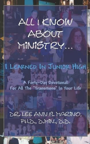 All I Know About Ministry...I Learned In Junior High