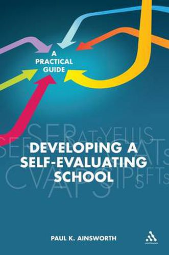 Cover image for Developing a Self-Evaluating School: A Practical Guide