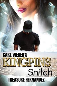 Cover image for Carl Weber's Kingpins: Snitch