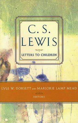 C.S. Lewis: Letters to Children