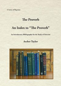 Cover image for The Proverb and An Index to The Proverb