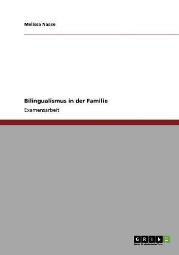 Bilingualismus in Der Familie