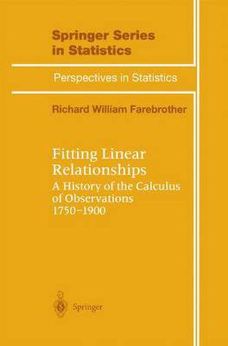 Cover image for Fitting Linear Relationships: A History of the Calculus of Observations 1750-1900