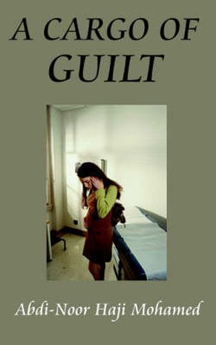 Cover image for A Cargo of Guilt