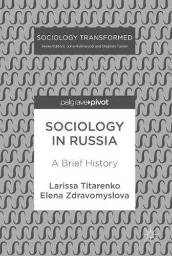 Cover image for Sociology in Russia: A Brief History