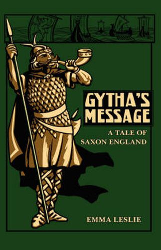 Cover image for Gytha's Message: A Tale of Saxon England