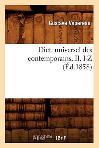 Dict. Universel Des Contemporains, II. I-Z (Ed.1858)