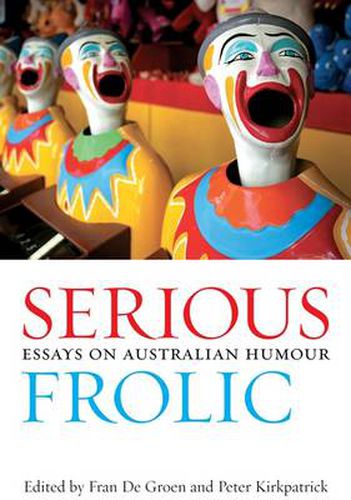 Cover image for Serious Frolic: Essays on Australian Humour